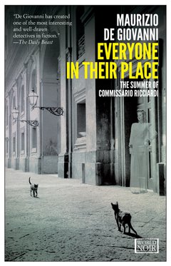 Cover: Everyone in Their Place: The Summer of Commissario Ricciardi - Maurizio de Giovanni