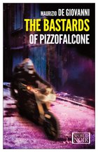 Cover: The Bastards of Pizzofalcone - Maurizio de Giovanni