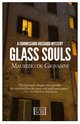 Cover: Glass Souls - Maurizio de Giovanni