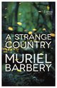 Cover: A Strange Country - Muriel Barbery