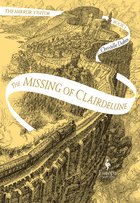 Cover: The Missing of Clairdelune Book Two of The Mirror Visitor Quartet - Christelle Dabos