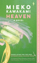 Cover: Heaven - Mieko Kawakami