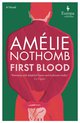 Cover: First Blood - Amélie Nothomb