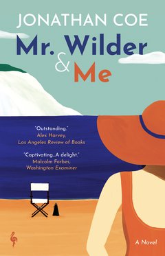 Cover: Mr. Wilder and Me - Jonathan Coe