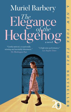 Cover: The Elegance of the Hedgehog - Muriel Barbery