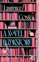 Cover: A Novel Bookstore - Laurence Cossé