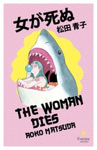 Cover: The Woman Dies - Aoko Matsuda