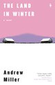 Cover: The Land in Winter - Andrew Miller