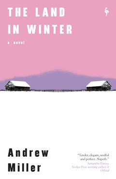 Cover: The Land in Winter - Andrew Miller