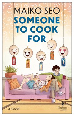 Cover: Someone to Cook For - Maiko Seo