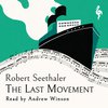 Cover: The Last Movement - Robert Seethaler